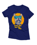 Camiseta Manga Curta Feminina Cachorro Sol Every Dog has his Day