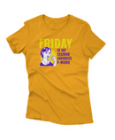 Camiseta Manga Curta Feminina Friday is My Second Favorite F Word
