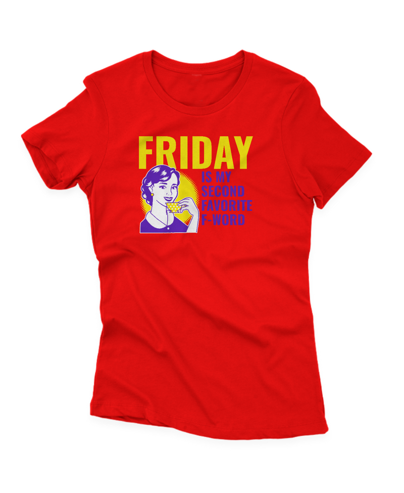 Camiseta Manga Curta Feminina Friday is My Second Favorite F Word