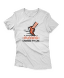 Camiseta Manga Curta Feminina Running Changed My Life